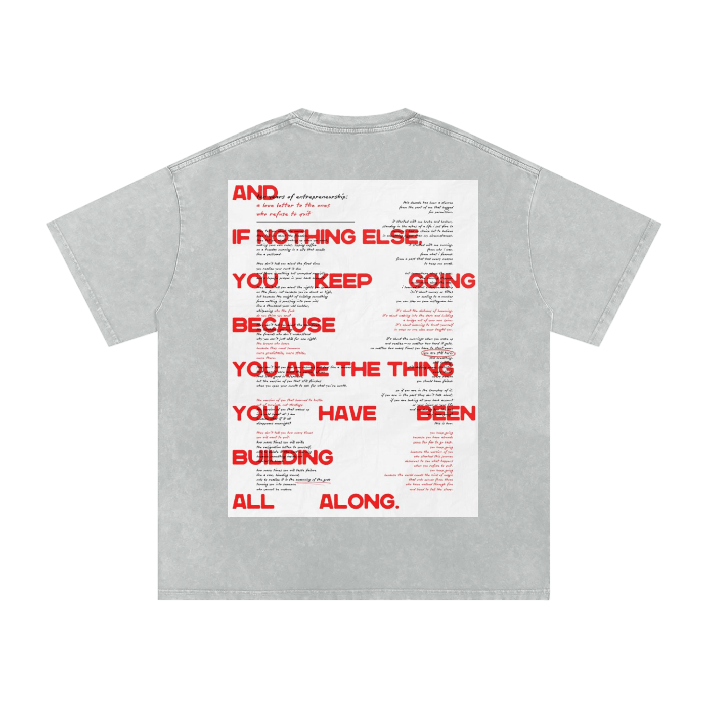 Sales Family Poem Shirt: "If nothing else keep going because you are the thing you have been building all along"